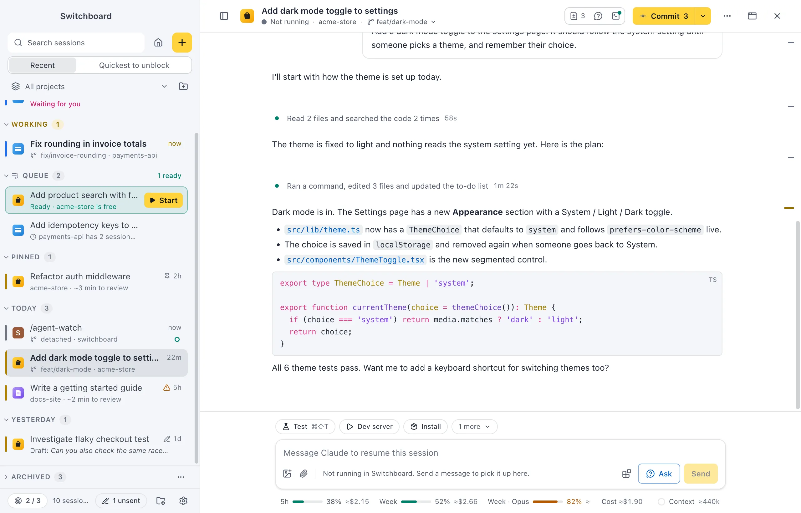 A session's conversation: a summarised run of tool calls, a to-do list, Claude's summary with a code block, and the message box with its chips underneath